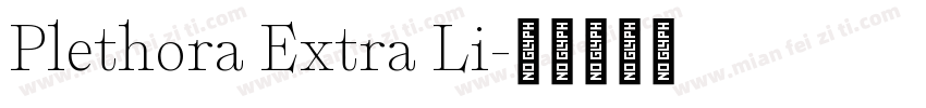Plethora Extra Li字体转换
